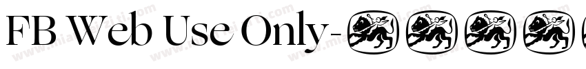 FB Web Use Only字体转换
